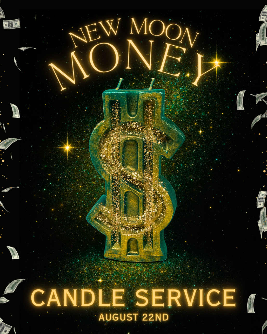 New Moon Money Candle Service - August 22nd