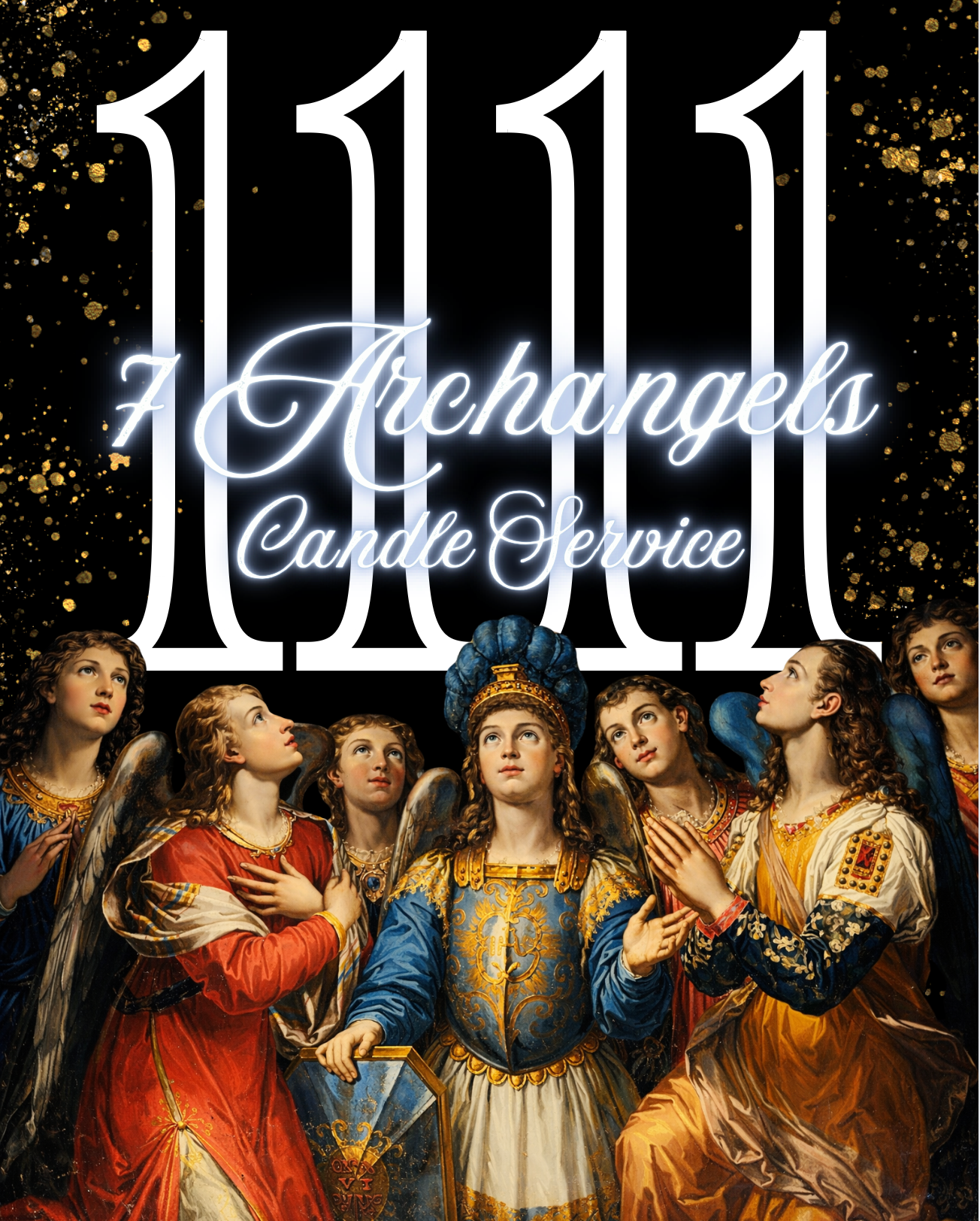 1111 Seven Archangels Candle Service - January 11th