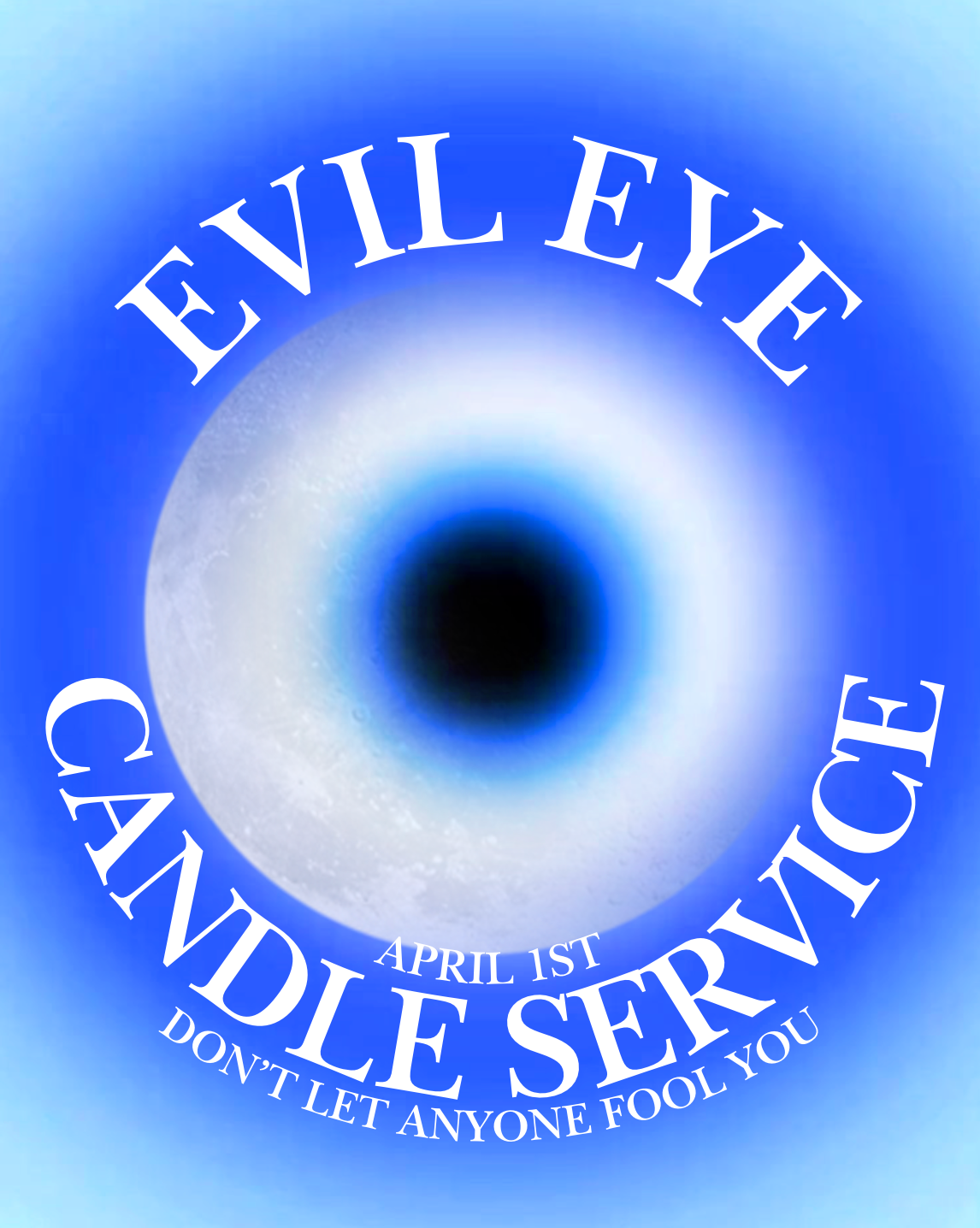 Full Moon Evil Eye Candle Service - April 1st