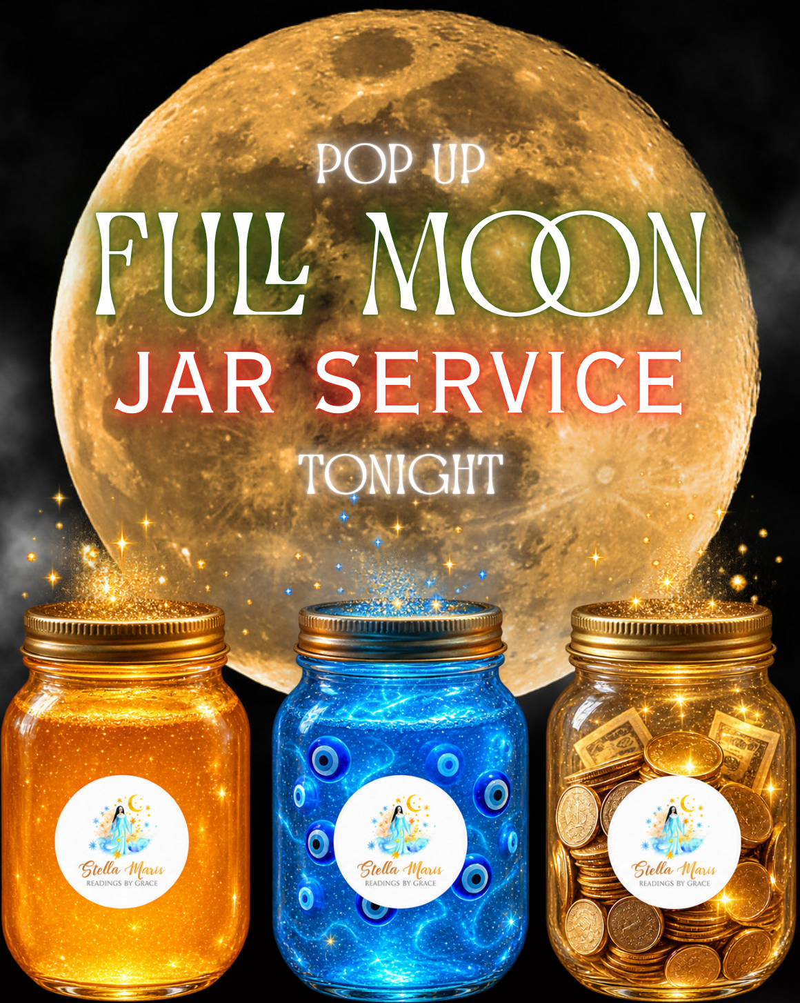 Full Moon Jar Manifestation Pop-Up Service - TONIGHT