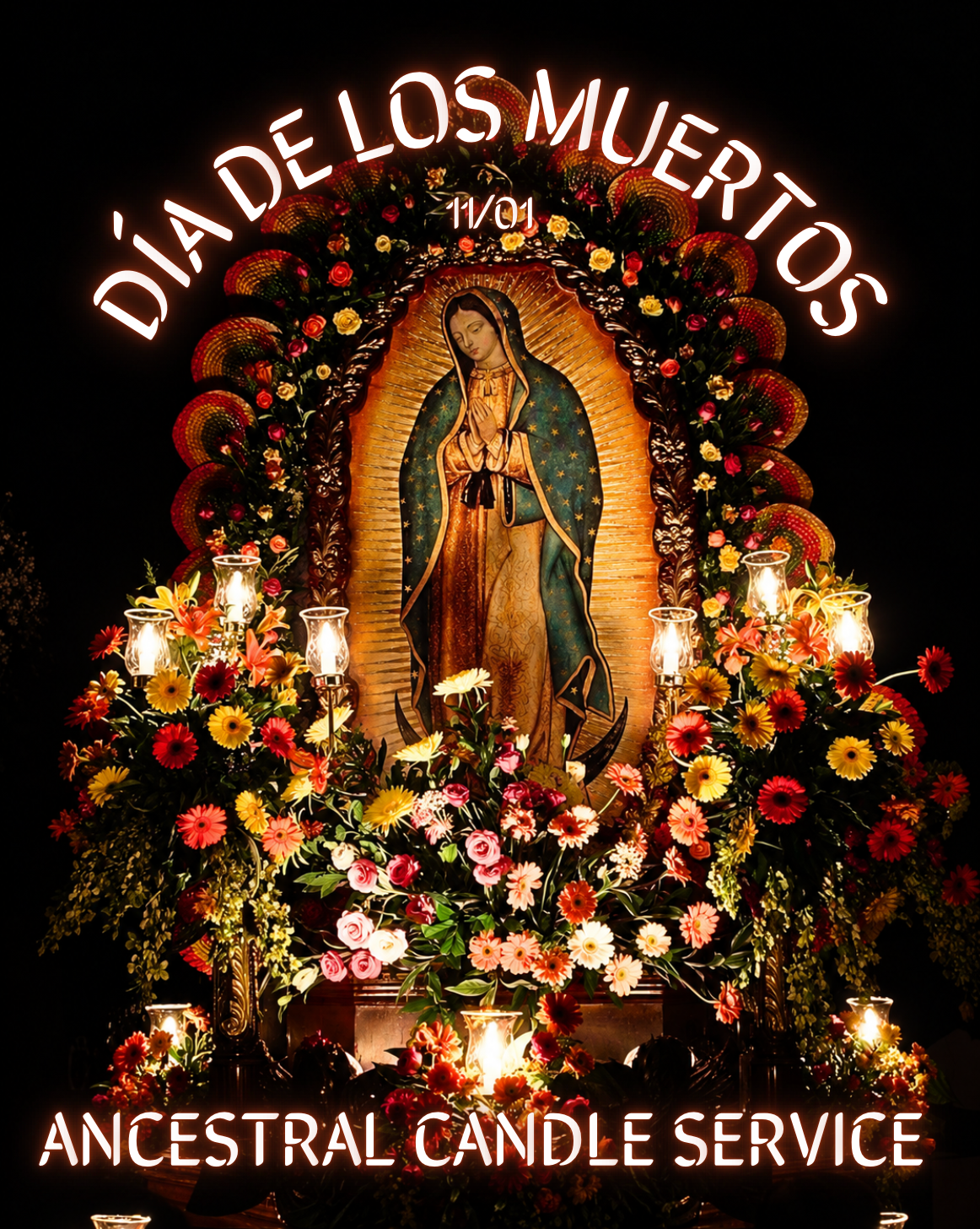 Día de los Muertos Ancestral Candle Service - 11/01
