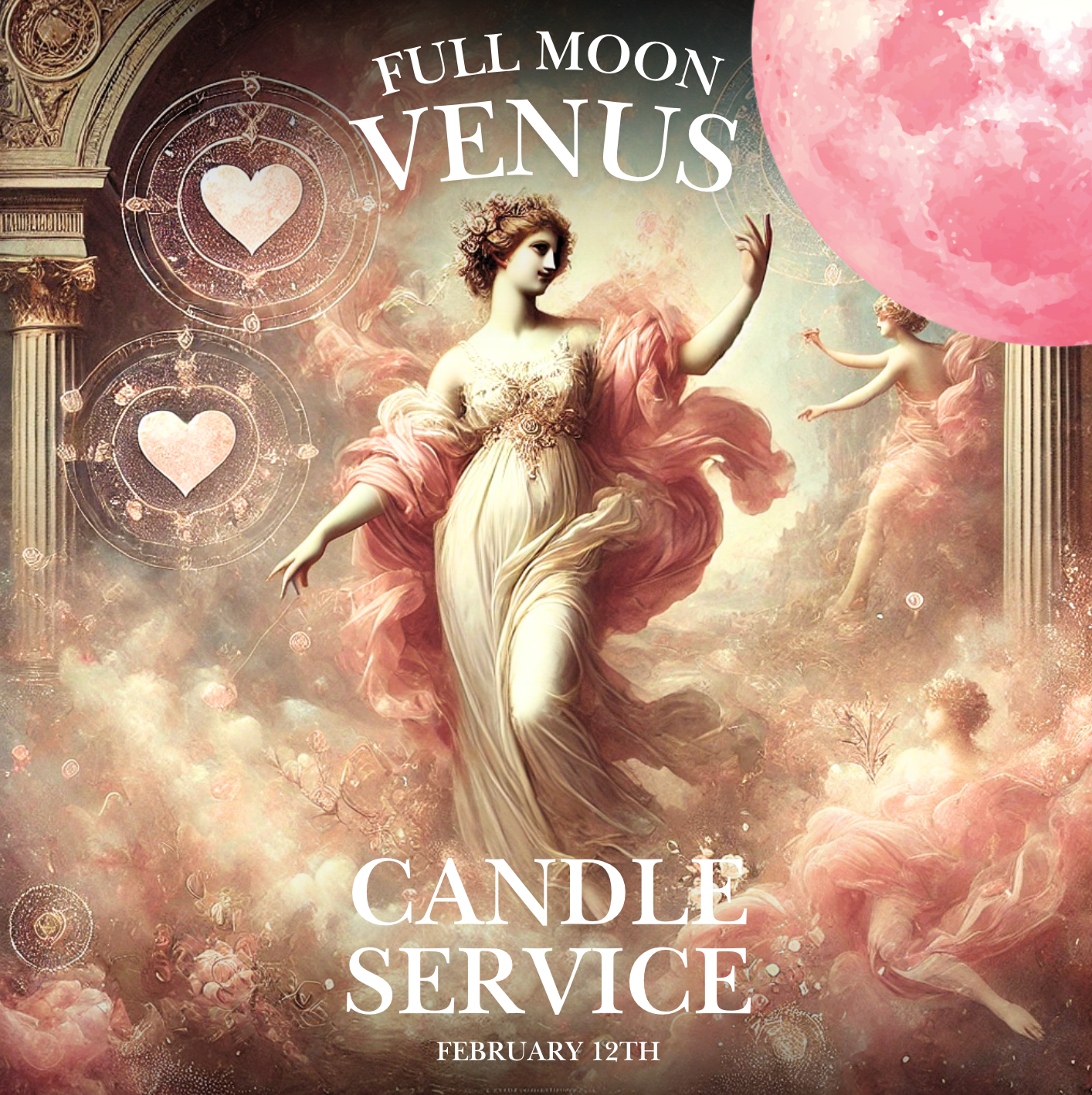 Full Moon Venus Candle Service - February 12th