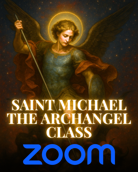 Saint Michael The Archangel Zoom Class - September 11th