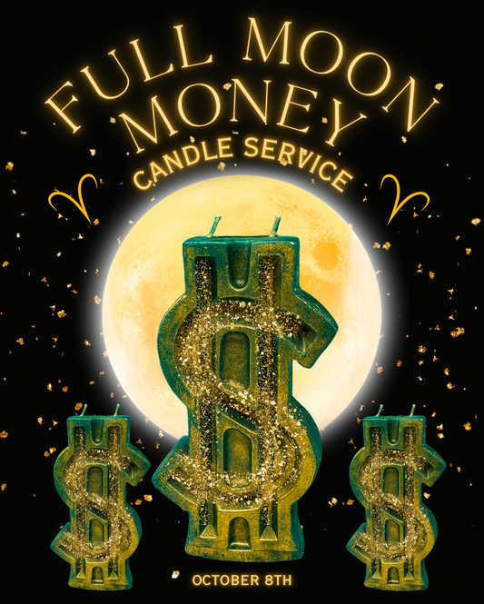 Full Moon Money Candle Service - October 8th