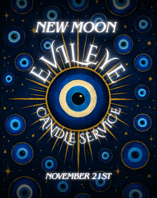 New Moon Evil Eye Protection Candle Service - 11/21