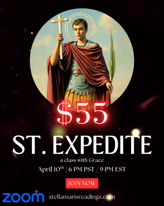 St. Expedite Class with Grace - April 10th