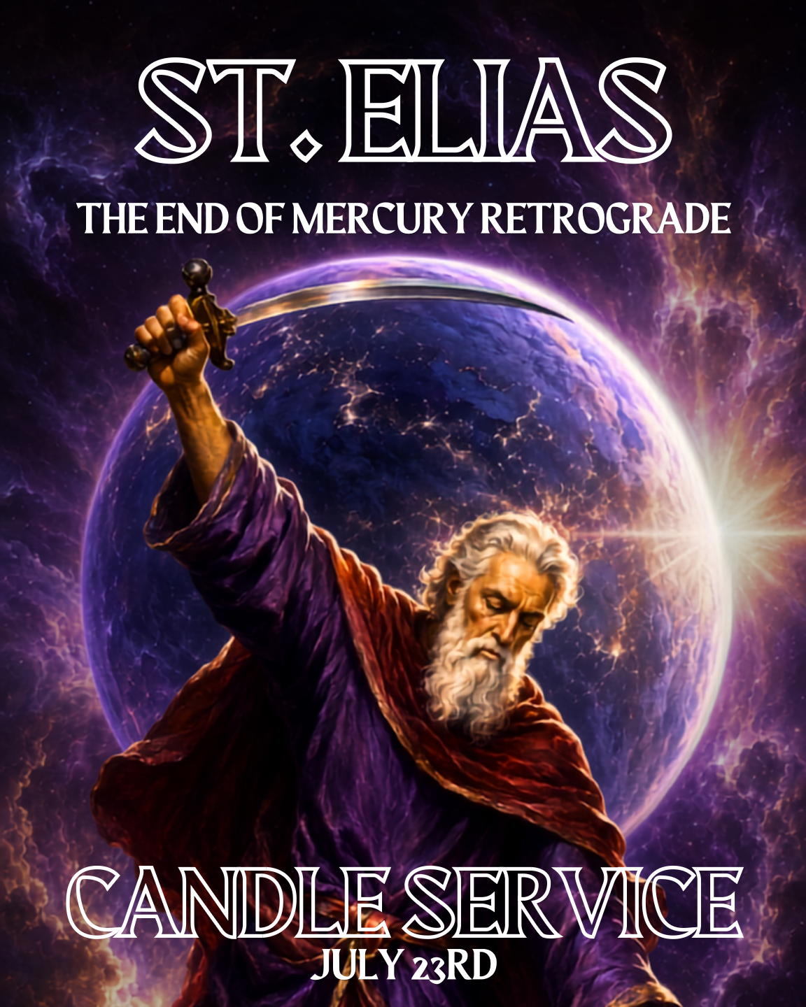 St. Elias Candle Service - Ending Mercury Retrograde - July 23rd