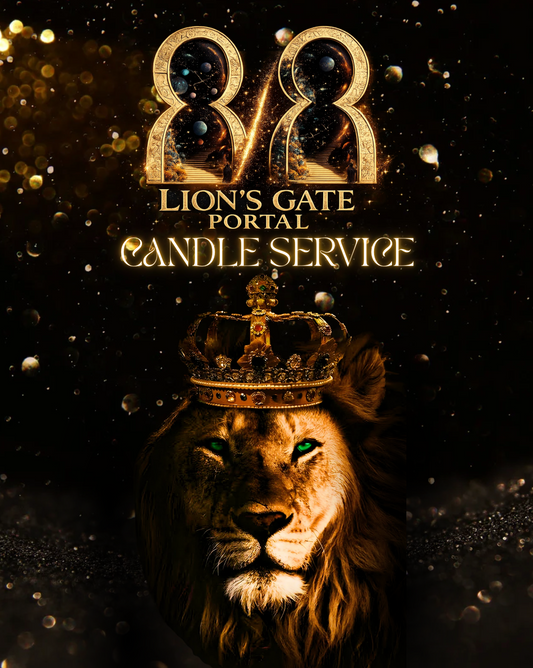 8/8 Lion's Gate Portal Candle Service